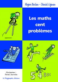 Livrenpoche : Les maths. Cent problèmes - Roger Beslon, Daniel Lignon - Livre