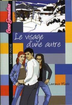 Livrenpoche : Le visage d'une autre - Laurence Mado - Livre