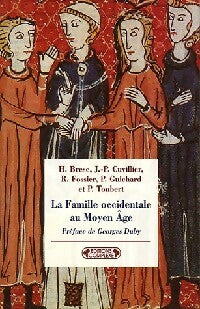 Livrenpoche : La famille occidentale au Moyen-Âge - Collectif - Livre