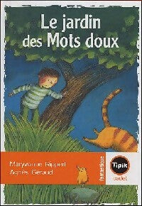Livrenpoche : Le jardin des mots doux - Agnès Géraud - Livre