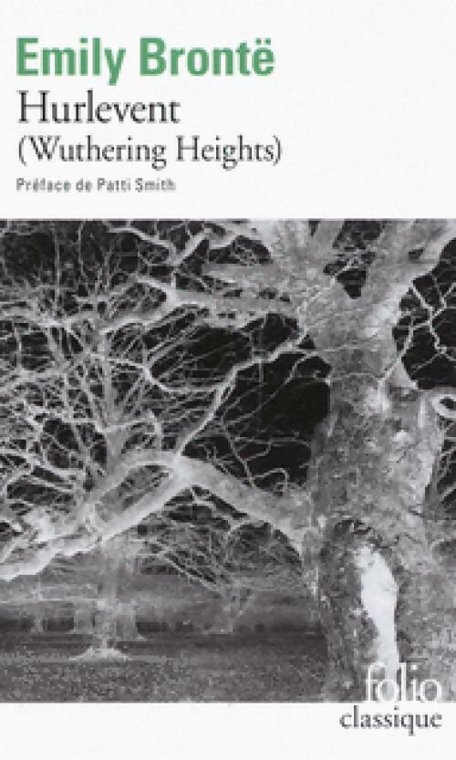 Les hauts de Hurle-Vent - Emily Brontë - Livre