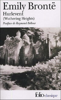 Les hauts de Hurle-Vent - Emily Brontë - Livre