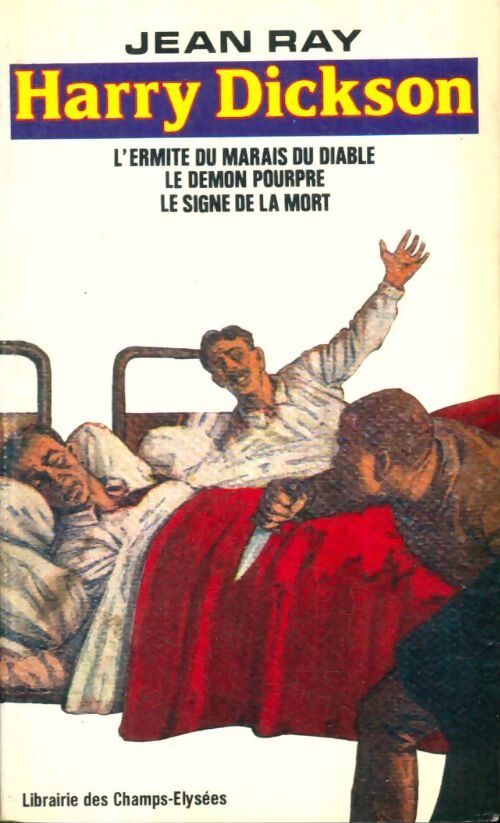 Livrenpoche : L'ermite du marais du diable / Le démon pourpre / Le signe de la mort - Jean Ray - Livre