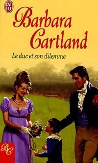 Livrenpoche : Le duc et son dilemme - Barbara Cartland - Livre