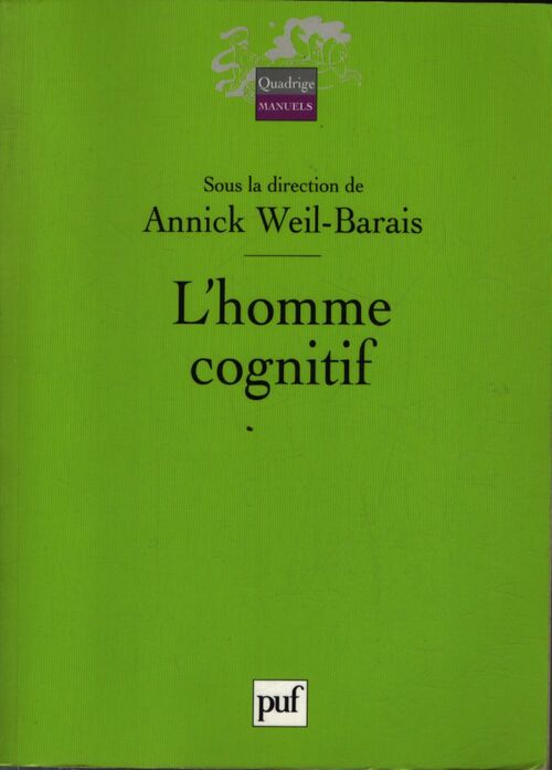 L'homme cognitif - Annick Weil-Barais - Livre