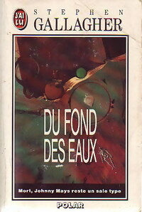 Livrenpoche : Du fond des eaux - Stephen Callagher - Livre