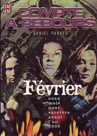 Livrenpoche : Compte à rebours : Février - Daniel Parker - Livre