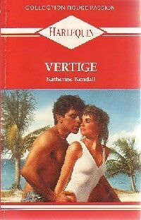 Livrenpoche : Vertige - Katherine Kendall - Livre