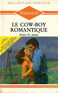 Livrenpoche : Le cow-boy romantique - Jessica Saint-James - Livre