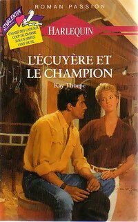Livrenpoche : L'écuyère et le champion - Kay Thorpe - Livre