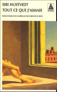 Livrenpoche : Tout ce que j'aimais - Siri Hustvedt - Livre