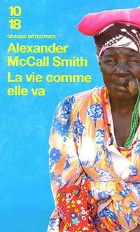Livrenpoche : La vie comme elle va - Alexander McCall Smith - Livre