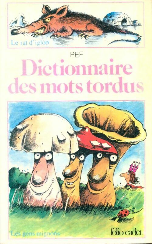 Livrenpoche : Dictionnaire des mots tordus - Pef - Livre