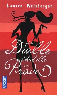 Livrenpoche : Le diable s'habille en Prada - Lauren Weisberger - Livre