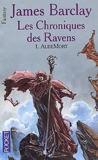 Les chroniques des Ravens Tome I : Aubemort - James Barclay -  Pocket - Livre