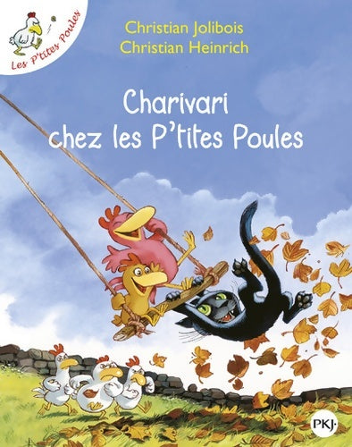 Livrenpoche : Charivari chez les p'tites poules - Christian Jolibois - Livre