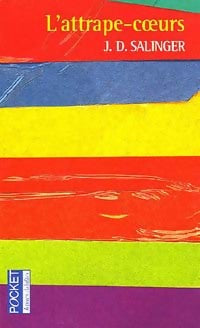 Livrenpoche : L'attrape-coeurs - Jérôme-David Salinger, J. D. Salinger - Livre