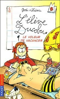 Livrenpoche : L'élève Ducobu Tome VIII : Le voleur de vacances - Zidrou, Bernard Godi - Livre