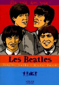Livrenpoche : Les Beatles - Michel Puech, Brigitte Labbé - Livre