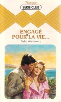 Livrenpoche : Engagé pour la vie... - Sally Wentworth - Livre