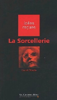 Livrenpoche : La sorcellerie - Lionel Obadia - Livre