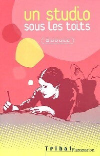 Livrenpoche : Un studio sous les toits - Gudule - Livre