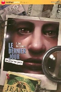 Livrenpoche : De jour en jour : Le dernier jour - Hubert Ben Kemoun - Livre