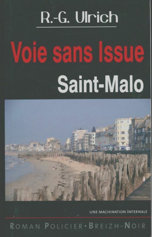 Livrenpoche : Saint-Malo, voie sans issue - Roger-Guy Ulrich - Livre
