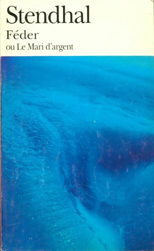 Livrenpoche : Féder ou le mari d'argent - Stendhal - Livre