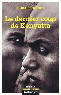 Livrenpoche : Le dernier coup de Kenyatta - Diana Goines - Livre