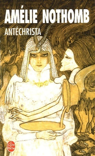 Livrenpoche : Antéchrista - Amélie Nothomb - Livre