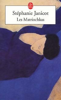 Livrenpoche : Les matriochkas - Stéphanie Janicot - Livre