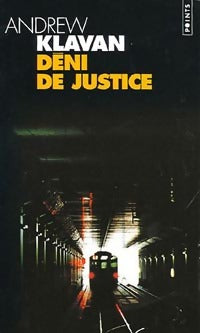 Livrenpoche : Déni de justice - Andrew Klavan - Livre