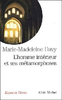 Livrenpoche : L'homme intérieur et ses métamorphoses - Marie-Madeleine Davy - Livre