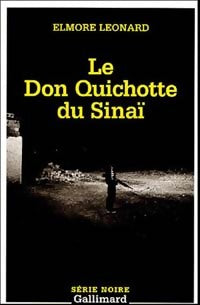 Livrenpoche : Le Don Quichotte du Sinaï - Elmore Leonard - Livre