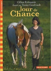 Livrenpoche : Jour de chance - Gillian Rubinstein - Livre