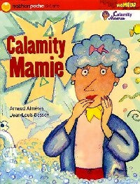 Livrenpoche : Calamity Mamie - Arnaud Alméras - Livre