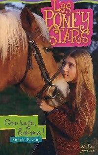 Livrenpoche : Courage Emma ! - Bonnie Bryant - Livre