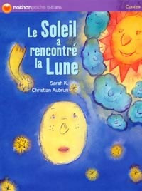 Livrenpoche : Le soleil a rencontré la lune - Sarah K. - Livre