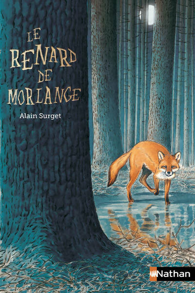 Livrenpoche : Le renard de Morlange - Alain Surget - Livre