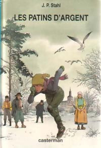 Livrenpoche : Les patins d'argent - Mary Mapes Dodge - Livre