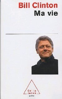 Livrenpoche : Ma vie - Bill Clinton - Livre
