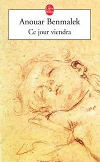Livrenpoche : Ce jour viendra - Anouar Benmalek - Livre