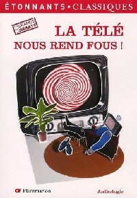 Livrenpoche : La télé nous rend fous ! - Patrice Kleff - Livre