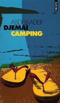 Livrenpoche : Camping - Abdelkader Djemai - Livre