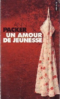 Livrenpoche : Un amour de jeunesse - Anne Packer - Livre