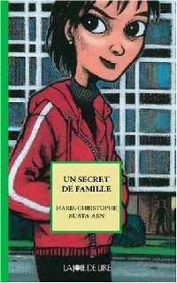 Livrenpoche : Un secret de famille - Marie-Christophe Ruata-Arn - Livre