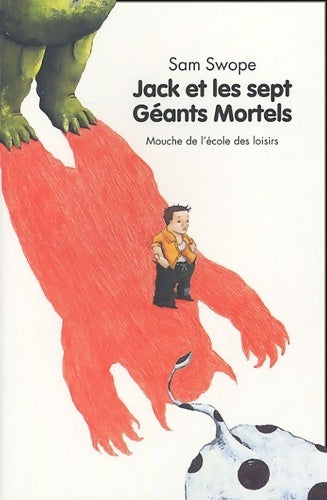 Livrenpoche : Jack et les sept géants mortels - Sam Swope - Livre
