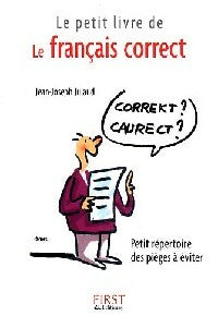Livrenpoche : Le petit livre du français correct - Jean-Joseph Julaud - Livre