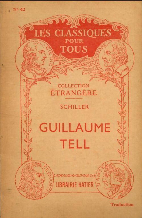 Livrenpoche : Guillaume Tell - Friedrich Von Schiller - Livre
